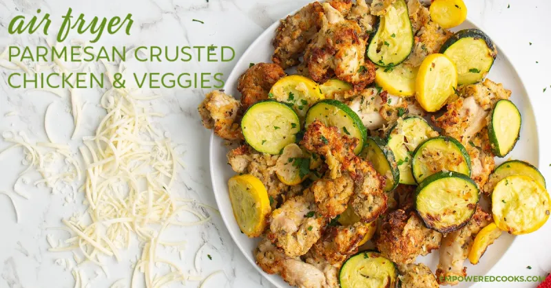 Air Fryer Parmesan Crusted Chicken and Veggies